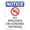 Signmission OSHA Notice, 7" Height, All Applicants Are Sign With Symbol, 7" X 5", Portrait OS-NS-D-57-V-10084 - alternate 1